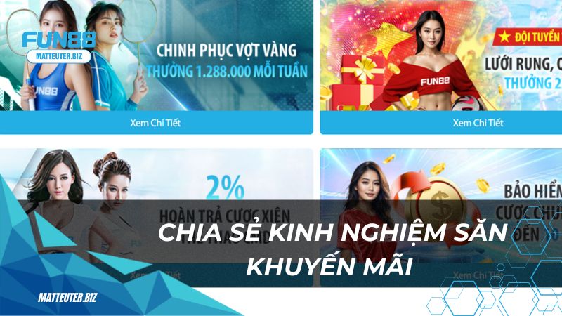 Chia sẻ kinh nghiệm săn khuyến mãi thể thao tại Fun88