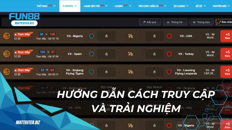 Hướng dẫn cách truy cập và trải nghiệm tại sảnh Fun88 esport